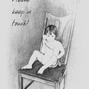 Please Keep in Touch